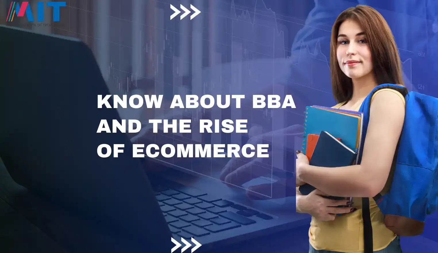 BBA and the Rise of E-commerce: What You Need to Know